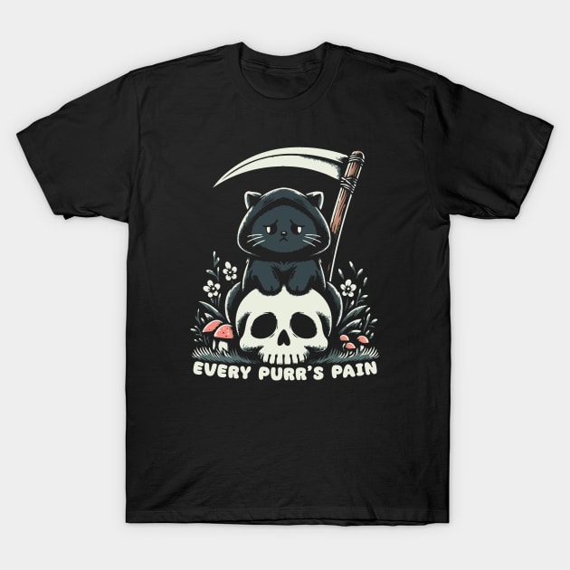 Every Purr's Pain T-Shirt by Trendsdk